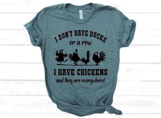 I Don't Have Ducks ... Chickens