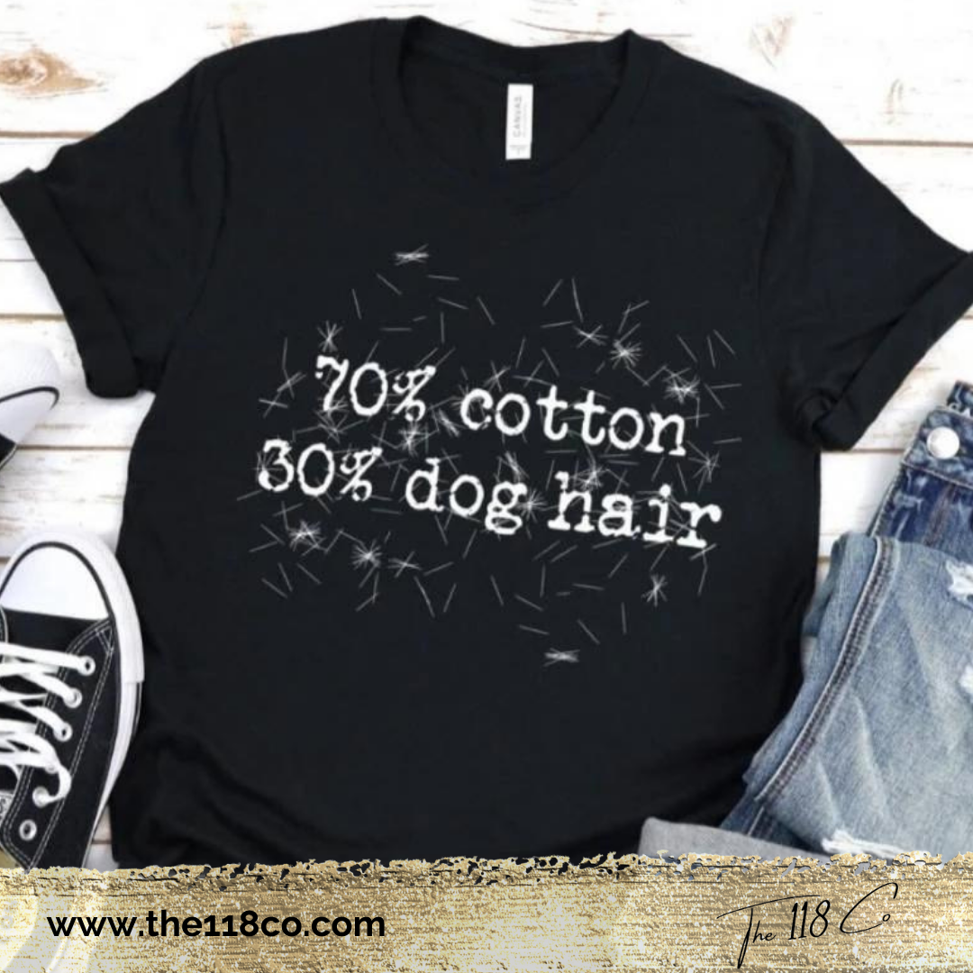 70% Cotton 30% Dog Hair