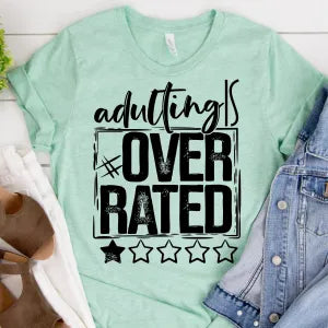 Adulting Is Overrated